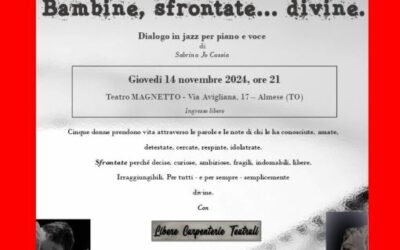 Bambine, Sfrontate…Divine